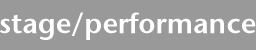 stage/performance
