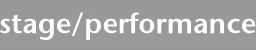 stage/performance
